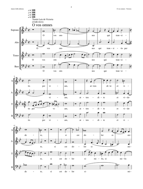 O vos omnes (not to be confused with the 1585 setting for unmixed voices) - Tomás Luis de Victoria