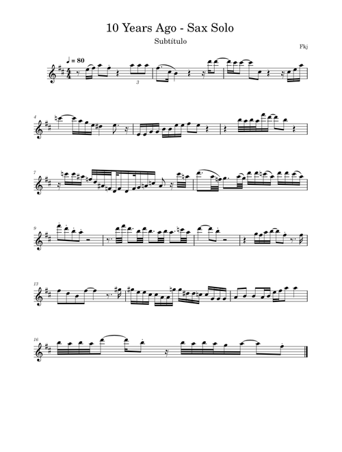 10 Years Ago - Sax Solo