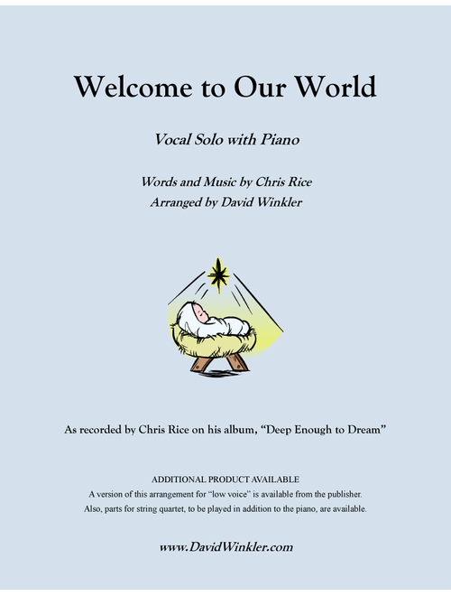 Welcome To Our World (Arr. David Winkler) - Chris Rice (Piano Vocal)