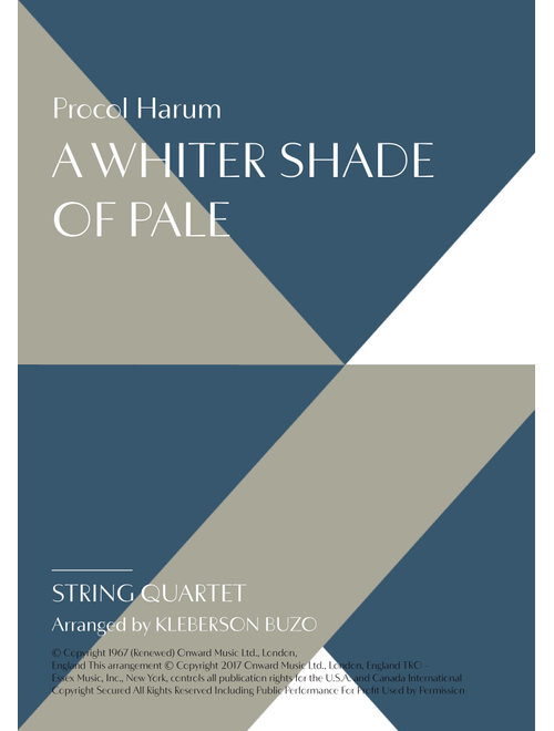 A Whiter Shade Of Pale (Arr. Kleberson Buzo) - Procol Harum (String Quartet)