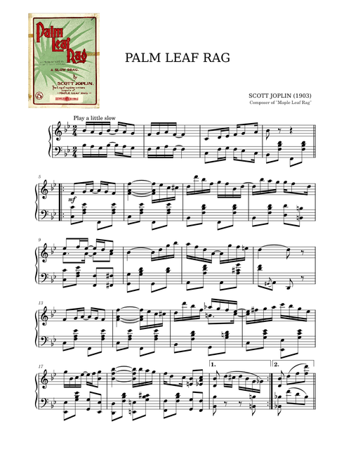 Palm Leaf Rag by Scott Joplin (1903)