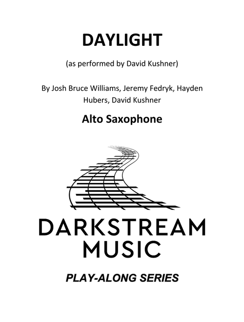 Daylight (Arr. Douglas Cameron) - David Kushner (Alto Sax Solo)