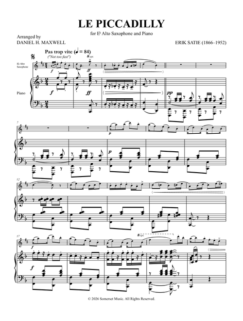 Le Piccadilly for Eb Alto Saxophone and Piano (Arr. Daniel H. Maxwell) - Erik Satie (Alto Sax and Piano)