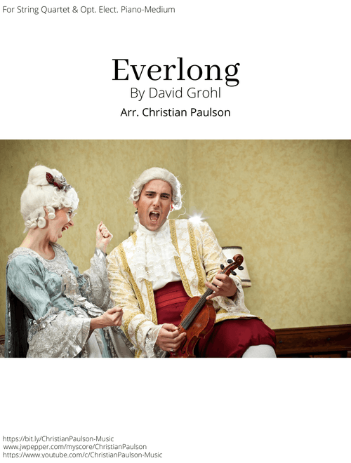 Everlong (Arr. Christian Paulson) - Foo Fighters (String Ensemble)
