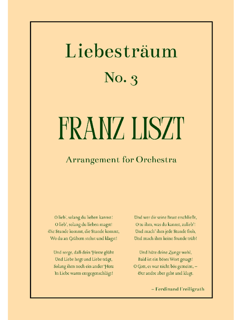Liebesträum No 3, S. 541 – Franz Liszt (Arrangement for Orchestra)