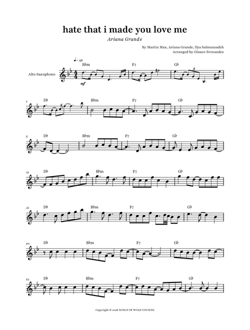 Hate That I Made You Love Me (Arr. Glauco Fernandes) - Ariana Grande, Martin Max, Ilya Salmanzadeh (Alto Sax and Piano)