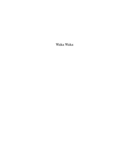 Waka waka this time for africa – Shakira