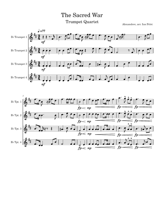 Svyaschennaya Voyna (The Sacred War) – Alexander Alexandrov The Sacred War - Alexander Alexandrov arr. Ian Pelot