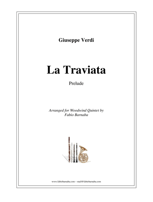 Prelude from "La Traviata" - for Woodwind Quintet (Arr. Fabio Barnaba) - Giuseppe Verdi (Woodwind Ensemble)