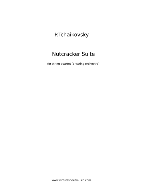 The Nutcracker (suite) Op. 71a - Pyotr Ilyich Tchaikovsky