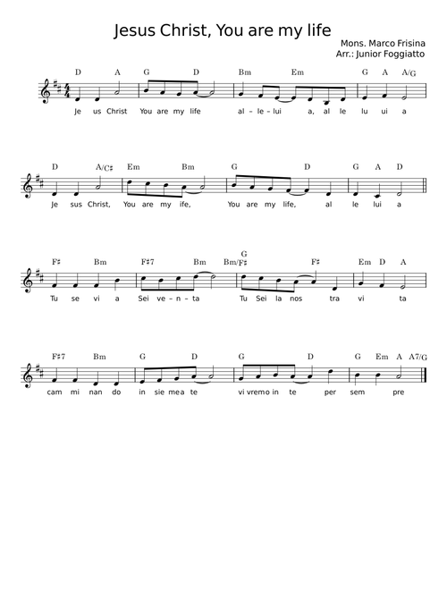 Jesus christ you are my life - Marco Frisina