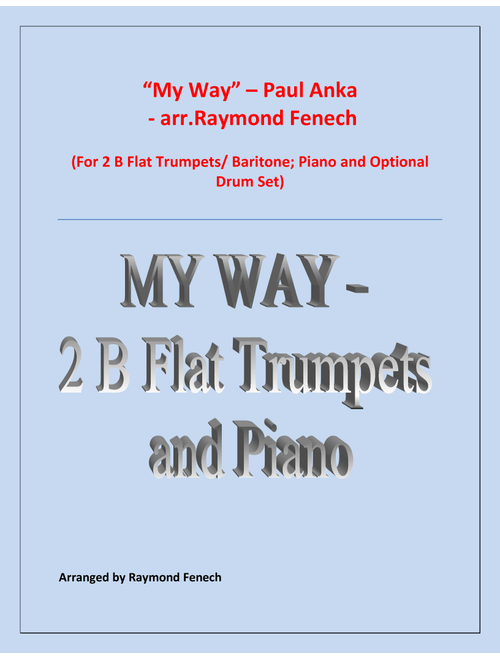My Way (Arr. Raymond Fenech) - Elvis Presley (Trumpet Duet)