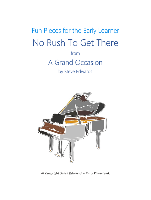 No Rush To Get There from A Grand Occasion - Steve Edwards (Piano Solo)