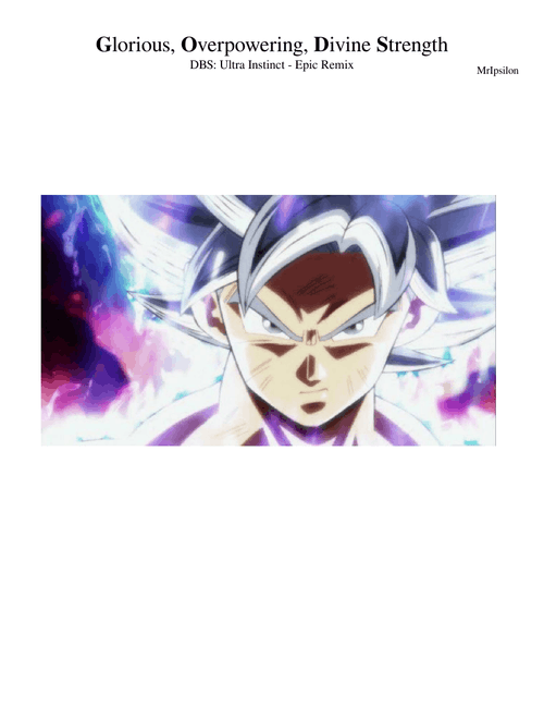 Dragon Ball Super: Theme of G.O.D.S. - Ultra Instinct Awakens