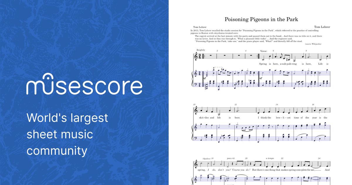 Poisoning pigeons in the park Tom Lehrer Poisoning female voice Sheet