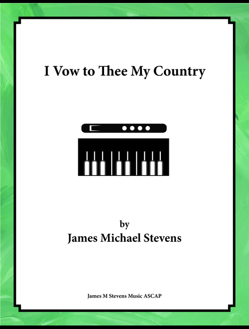 I Vow to Thee My Country - Flute & Piano (Arr. James Michael Stevens) - Gustav Holst (Flute and Piano)