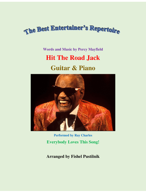 Hit The Road Jack (Arr. Fishel Pustilnik) - Percy Mayfield (Guitar and Piano)