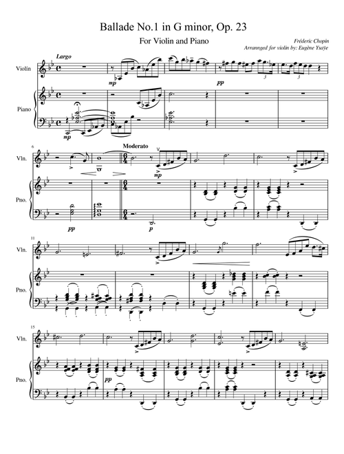 Chopin - Ballade No.1 in G minor, Op. 23 - For Violin and Piano (Arr.Ysaÿe) (Arr. poon) - Frédéric François Chopin (Violin and Piano)