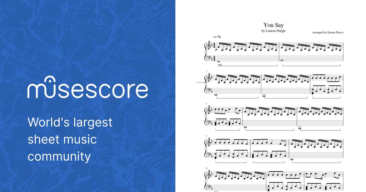 You Say - Lauren Daigle Sheet Music for Piano (Solo) | MuseScore.com