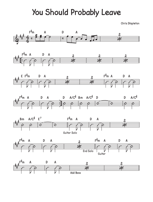 You Should Probably Leave (Arr. David M Fagnant) - Chris Stapleton (Lead Sheet - Fake Book)