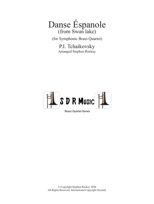 Spanish Dance from Swan Lake for Symphonic Brass Quartet (Arr. Stephen Rockey) - P.I. Tchaikovsky (Brass Ensemble)