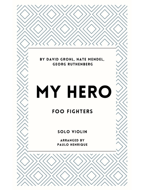 My Hero (Arr. Paulo Henrique) - Foo Fighters (Violin Solo)