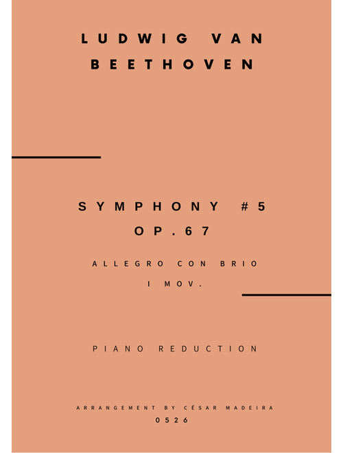 Beethoven - Symphony No.5 - 1 mov. - Piano Reduction (Full Score) (Arr. César Madeira) - Ludwig Van Beethoven (Piano Solo)