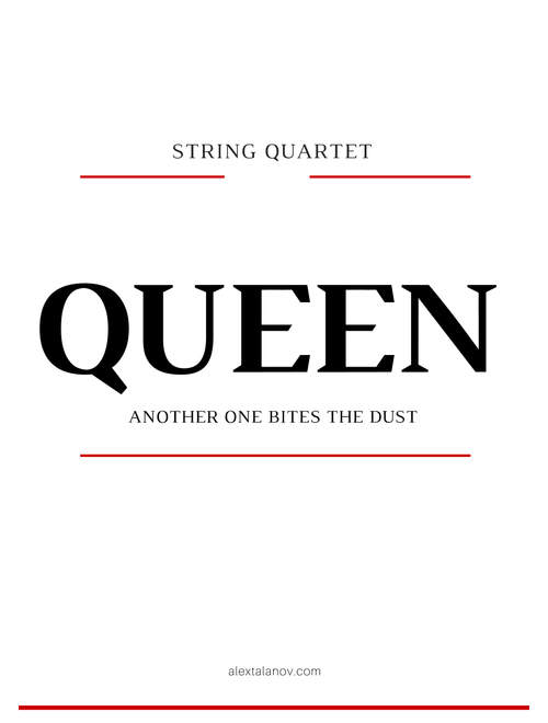 Another One Bites The Dust (Arr. Alex Talanov) - Queen (String Quartet)