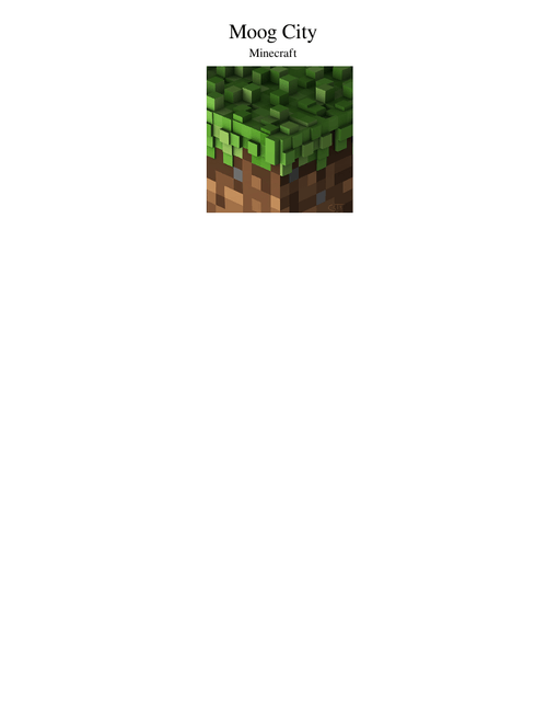 Moog City - Minecraft