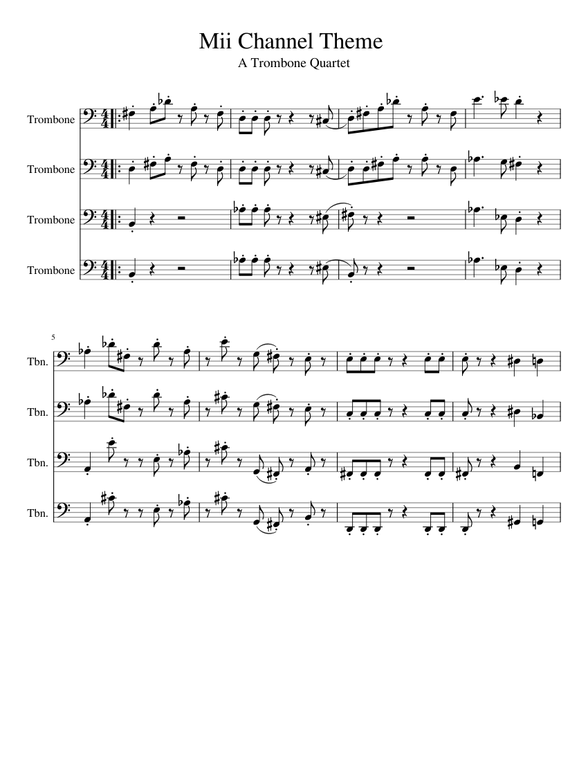 Mii Channel Theme: A Trombone Quartet Sheet Music for Trombone (Mixed ...