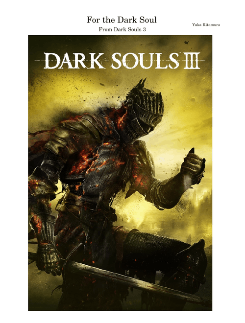 For the Dark Soul From Dark Souls 3 – Yuka Kitamura