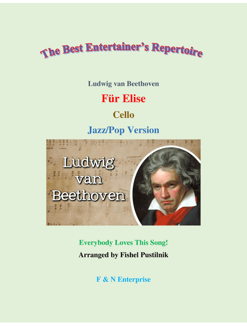 "Für Elise" for Cello (with Background Track)-Jazz/Pop Version (Arr. Fishel Pustilnik) - Ludwig van Beethoven (Cello Solo)