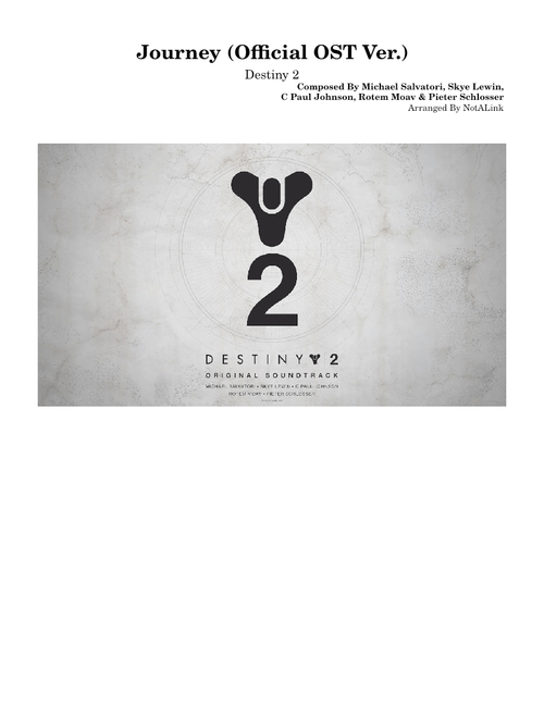 Journey (Official OST Ver.) Destiny 2 [W.I.P.] - Michael Salvatori, Skye Lewin, Rotem Moav