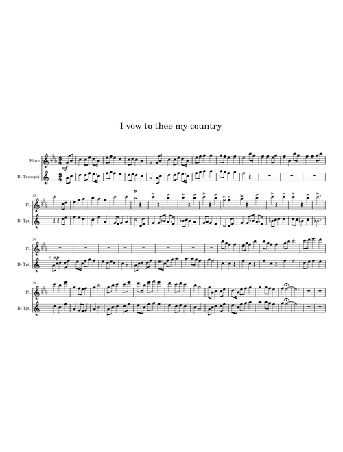I vow to thee, my country, H.148 – Gustav Holst I Vow to Thee, My Country (Thaxted) – Gustav Holst I vow to thee my country