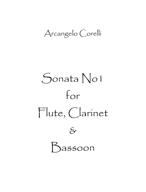 Sonata No.1 (Arr. Spence Bundy) - Arcangelo Corelli (Woodwind Ensemble)