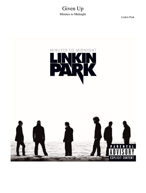 Given Up – Linkin Park