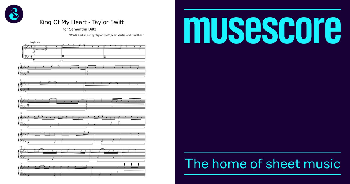 King Of My Heart - Taylor Swift Sheet music for Piano (Solo King Of My Heart - Taylor Swift Sheet music for Piano (Solo