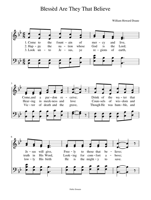 Come to the fountain of mercy and live - William Howard Doane