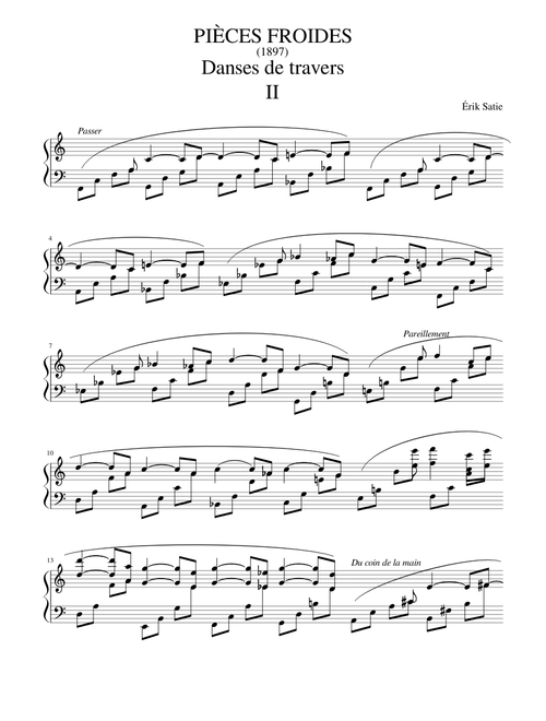 Satie, Érik - PIÈCES FROIDES - Danse de travers II