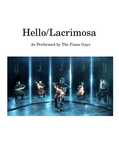 Hello/Lacrimosa – The Piano Guys
