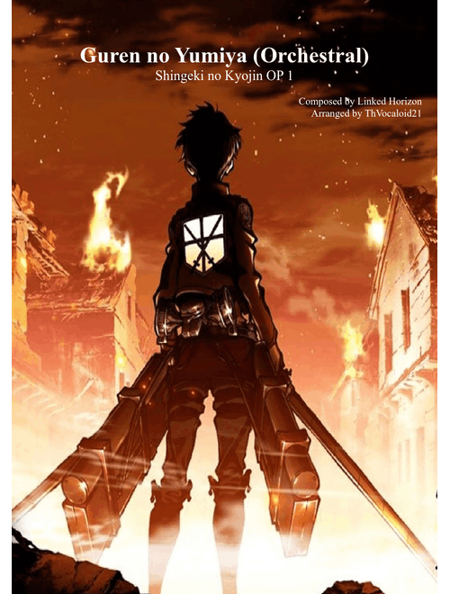 Attack on Titan OP - Guren no Yumiya (Orchestral)