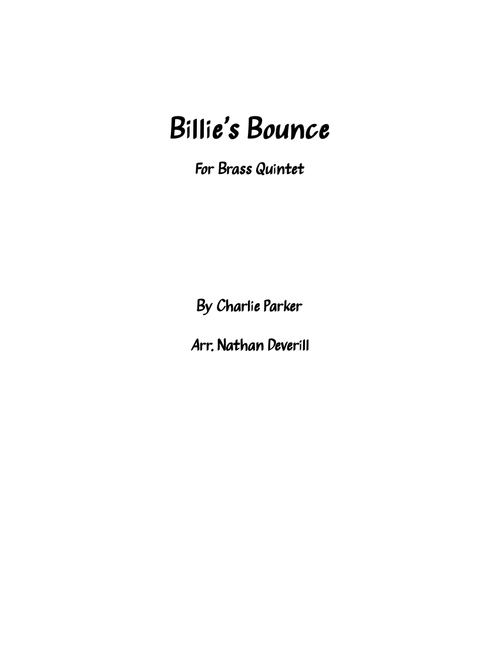 Billie's Bounce (bill's Bounce) (Arr. Nathan Deverill) - Charlie Parker (Brass Ensemble)