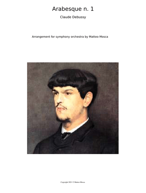 Arabesque No. 1 – Claude Debussy - arrangiamento per orchestra di Matteo Mosca