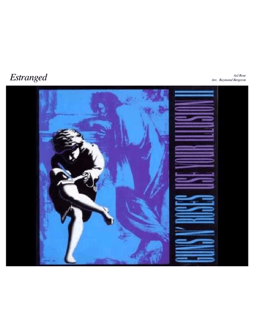 Estranged- Guns 'N' Roses