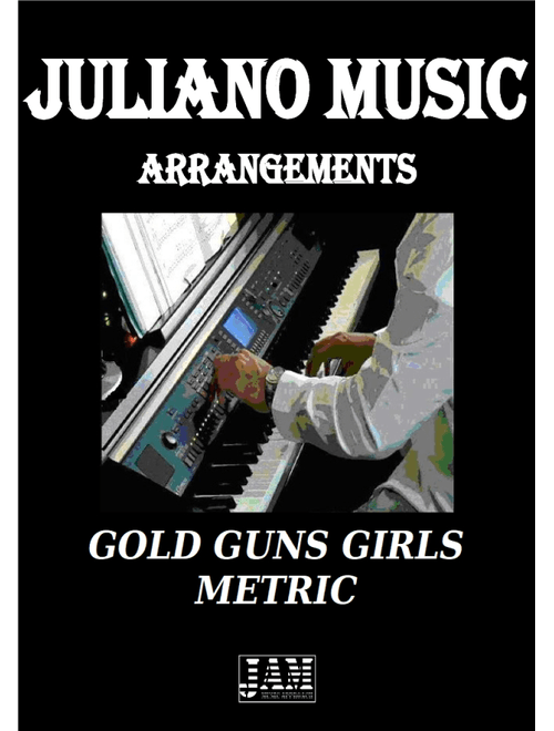 Theme From Gold Guns Girls (Arr. Juliano Music) - Metric (Easy Piano)