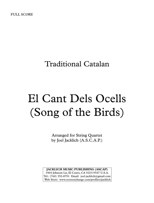 El Cant Dels Ocells (The Song of the Birds) (Arr. Joel Jacklich (A.S.C.A.P.)) - Traditional Catalan Carol (String Quartet)