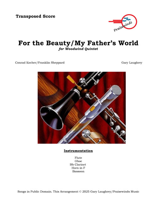 For the Beauty of the Earth/This Is My Father's World (Arr. Gary Laughrey) - Conrad Kocher/Franklin Sheppard (Woodwind Ensemble)