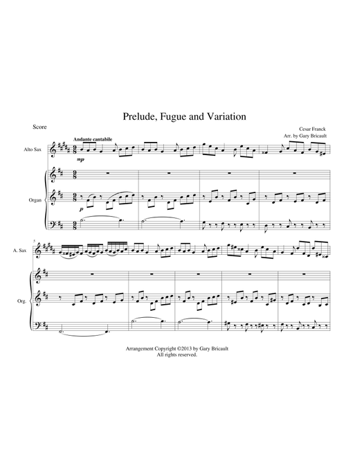 Prelude, Fugue and Variation (Arr. Gary Bricault) - Cesar Franck (Alto Sax and Piano)
