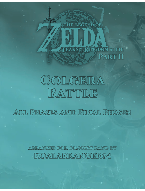 Colgera Battle (All Phases/Final Phases): The Legend of Zelda - Tears of the Kingdom Suite | Part II