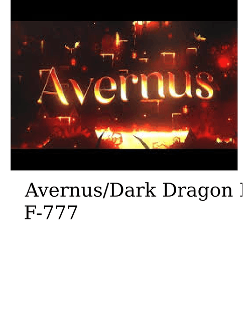 Avernus/Dark Dragon Fire – F-777